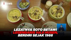 Lezatnya Soto Betawi Legendaris Haji Husen, Berdiri Sejak 1988
