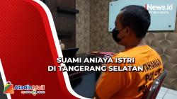 Suami Aniaya Istri karena Selingkuh dengan Pria Lain