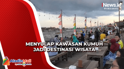 Tepi Arut, Kawasan Kumuh yang Disulap Jadi Destinasi Wisata