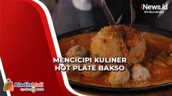 Bikin Ngiler! Nikmatnya Hot Plate Bakso di Aceh