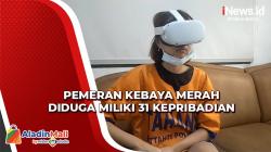Kasus Video Asusila Kebaya Merah, Pemeran Wanita Diduga Mengidap Kepribadian Ganda