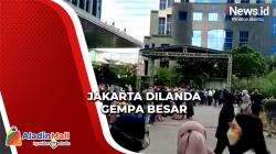 Gempa di Cianjur Terasa hingga Jakarta, Begini Suasana di Gedung Bertingkat