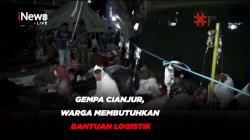 Gempa Cianjur, Warga Membutuhkan Bantuan Logistik