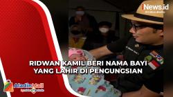 Bayi Perempuan Cantik Lahir di Pengungsian, Kang Emil: Namanya Gempita Shalihah Kamil