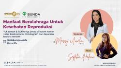 MNC Life dan RSIA Jakarta Kolaborasi Bahas Manfaat Berolahraga untuk Kesehatan Reproduksi<