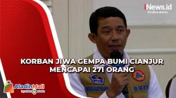 BNPB Nyatakan 271 Orang Meninggal Dunia dalam Gempa di Cianjur<