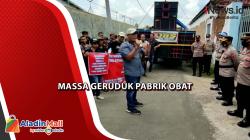 Warga Geruduk Pabrik Obat PT AFI Farma yang Masih Beroperasi di Kota Kediri