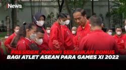 Presiden Jokowi Serahkan Bonus Bagi Atlet ASEAN Para Games XI 2022 