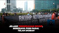 Jelang Pengesahan RKUHP, Tim Perumus Klaim Beberapa Poin Pasal Telah Diubah 