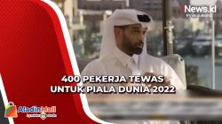 Mengejutkan, Ketua Piala Dunia Qatar Keceplosan Sebut 400 Pekerja Migran Tewas