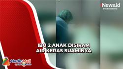 Keji! Suami Siram Air Keras ke Istri dan 2 Anak di Sukabumi<