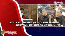 Agus Nurpatria Tegaskan Dirinya dan Hendra Kurniawan Tidak Intimidasi Keluarga Yosua
