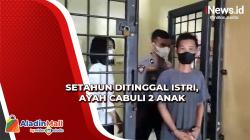 Kejam! Ayah Tega Cabuli 2 Putrinya dengan Ancaman Parang di Padang Lawas