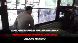 Korlantas Polri Tinjau Kesiapan Pengamanan Operasi Lilin 2022 Jelang Nataru