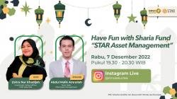 Saksikan IG Live MNC Sekuritas: “Have Fun with Sharia Fund” bersama STAR Asset Management  