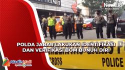 Polda Jabar Kerahkan Tim Gegana untuk Lakukan Verifikasi dan Identifikasi Bom Bunuh Diri