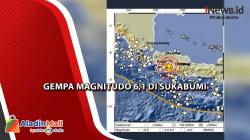Gempa Sukabumi Magnitudo 6,1, Terasa hingga Jakarta<