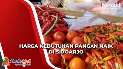 Jelang Nataru, Harga Kebutuhan Pangan di Sidoarjo Melonjak
