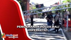 Polda Bali Perketat Keamanan Markas Kepolisian Usai Insiden Bom Bunuh Diri di Bandung