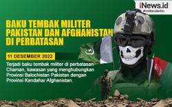 Infografis Baku Tembak Militer Pakistan dan Afghanistan di Perbatasan Makan Korban Jiwa