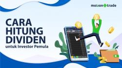 Tips MotionTrade: Cara Hitung Dividen untuk Investor Pemula
