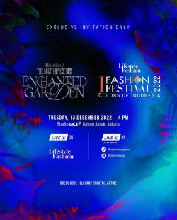 Menandai Pemulihan Dunia Fashion Tanah Air, Perhelatan I Fashion Festival & The Masterpiece 2022 Digelar!