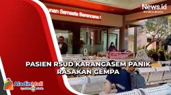 Pasien RSUD Karangasem Panik Rasakan Gempa Magnitudo 5,2