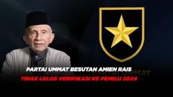 Partai Ummat Besutan Amien Rais Tidak Lolos Verifikasi ke Pemilu 2024