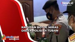 Razia Sejumlah Tempat, Polisi Sita Ratusan Botol Miras di Tuban