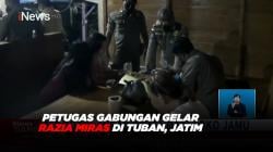 Petugas Gabungan Gelar Razia Miras di Tuban, Jatim