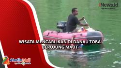 Sempat Hilang, Pria Ditemukan Tewas Tenggelam saat Wisata Mencari Ikan di Danau Toba