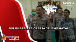 Jelang Natal, Polisi Cek Kesiapan Pengamanan Gereja di Tanjung Duren