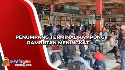 Arus Mudik Natal, Penumpang Terminal Kampung Rambutan Meningkat 100%
