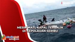 Kapal Terbalik di Kepulauan Seribu usai Alami Mesin Mati, Begini Nasib 6 Penumpangnya
