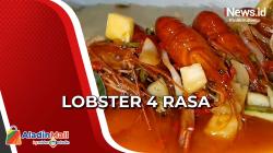 Menggiurkan, Mencoba Lobster 4 Rasa di Asahan