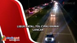 Tol Cipali Ramai Lancar dari Kedua Arah saat Libur Nataru<