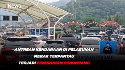 Antrean Kendaraan di Pelabuhan Merak Terpantau Terjadi Jumlah Penurunan Penumpang
