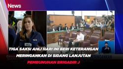 Tiga Saksi Ahli Hari Ini Beri Keterangan Meringankan di Sidang Lanjutan Pembunuhan Brigadir J