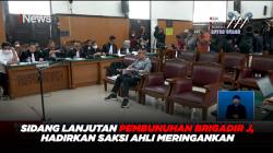 Sidang Lanjutan Pembunuhan Brigadir J, Hadirkan Saksi Ahli Meringankan 