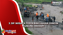 3 Jip Wisata Terjebak Lahar Dingin Gunung Merapi, Evakuasi Berjalan Dramatis