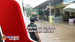 Banjir Setinggi 1,5 Meter Melanda Kendal di Penghujung Tahun 2022
