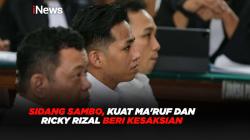  Sidang Sambo, Kuat Ma'ruf dan Ricky Rizal Beri Kesaksian