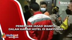 Kronologi Penemuan Jasad Wanita dalam Kamar Hotel di Banyumas, Diduga Korban Pembunuhan