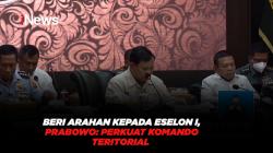 Beri Arahan kepada Eselon I, Prabowo Subianto: Perkuat Komando Teritorial