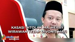 Ajukan Kasasi, Herry Wirawan Pelaku Pemerkosa 13 Santriwati Tetap Divonis Mati<