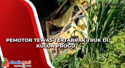 Truk Tabrak Pemotor yang Bawa 2 Anaknya di Kulon Progo Hingga Terjun ke Jurang