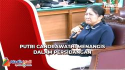Putri Candrawathi Menangis saat Ceritakan Yosua Masuk ke Kamar Tidurnya