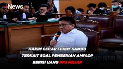 Hakim Cecar Ferdy Sambo Terkait Soal Pemberian Amplop Berisi Uang Rp2 Miliar
