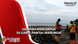 Garis Pantai Marunda Tertutup Lautan Sampah Rumah Tangga, Begini Kondisinya