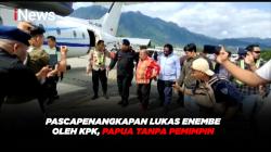 Pascapenangkapan Lukas Enembe Oleh KPK, Papua Tanpa Pemimpin
